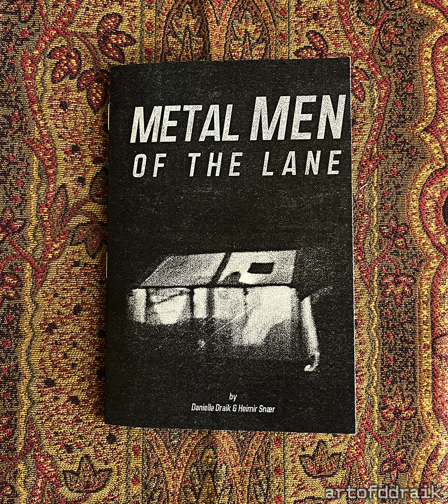 Metal Men of the Lane